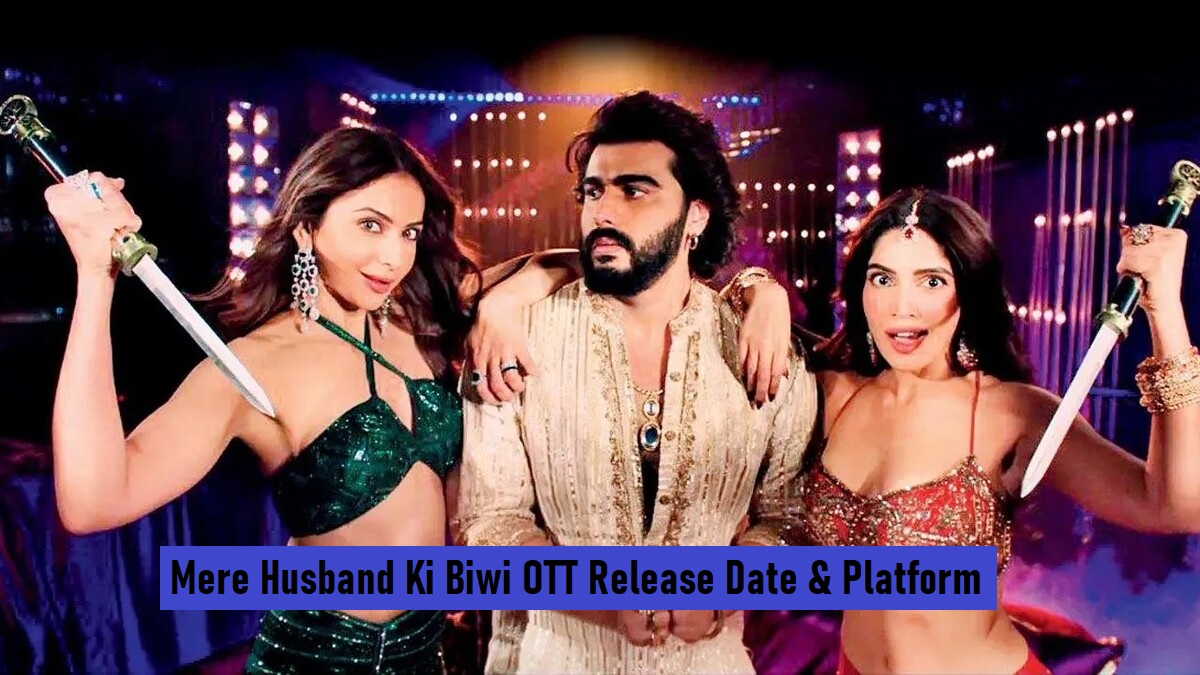 Mere Husband Ki Biwi OTT release