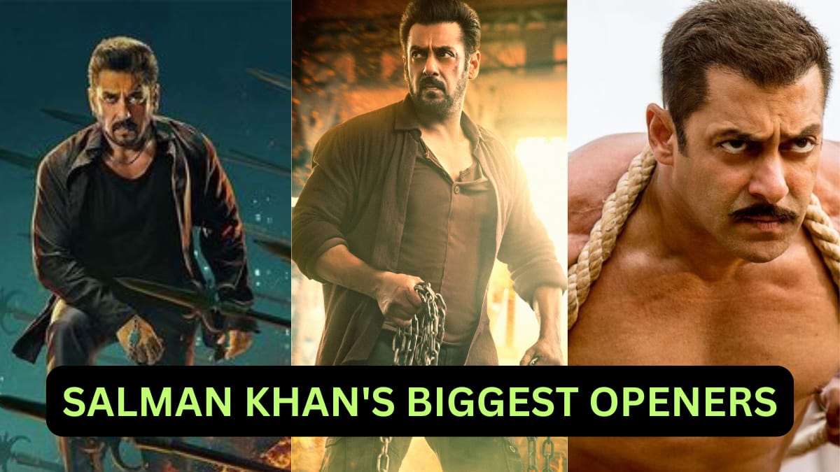 Salman Khan's biggest openers